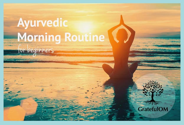 Get instant access to Deborah's Ayurvedic morning routine