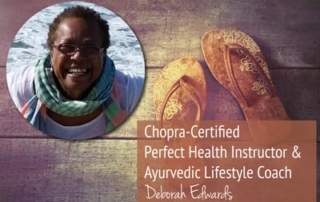 Deborah Edwards CHopra Certified Instructor and Meditation Specialist