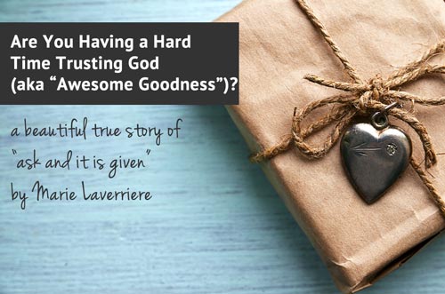 Are you having a hard time trusting God?