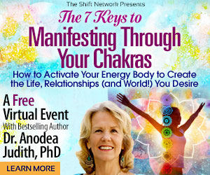 Shift Network Free Online Event 7 Keys to Manifesting Through Your Chakras