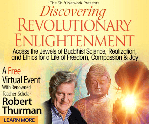 Discovering Revolutionary Enlightenment with Robert Thurman