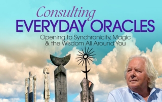 Consulting Everyday Oracles: Opening to Synchronicity, Magic & the Wisdom All Around You.