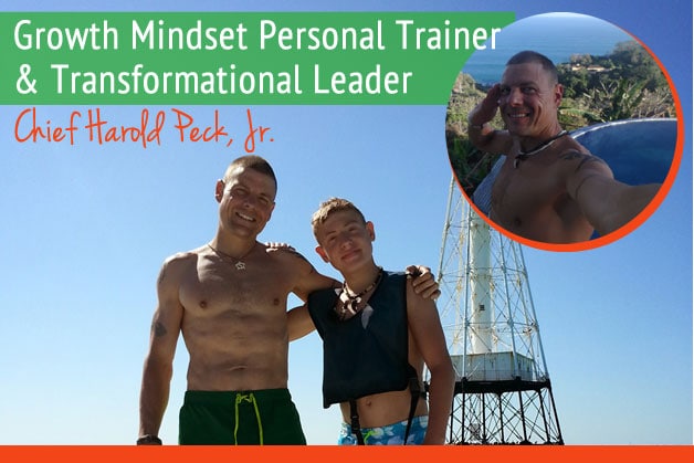 Growth Mindset Personal Trainer Transformational Leader Chief Harold Peck JR.