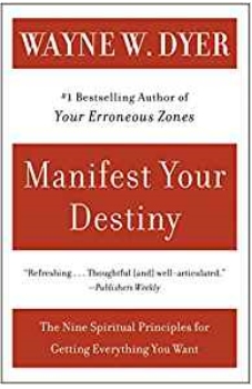 Video Book Review Manifest Your Destiny by Wayne Dyer
