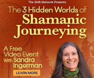 Discover the 3 HIdden Worlds of Shamanic Journeying