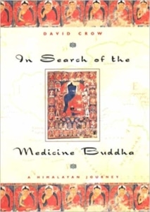 In Search of the Medicine Buddha