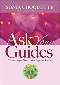 Ask Your GUides by Sonia Choquette
