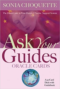 Ask Your Guides Oracle Cards by Sonia Choquette