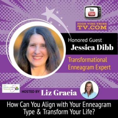 Interview with Enneagram Expert Jessica Dibb on High Vibe Tribe Radio