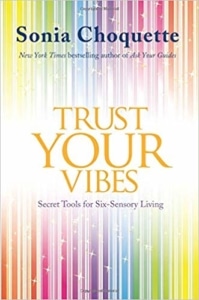 Video Book Review of Trust Your Vibes by Sonia Choquette