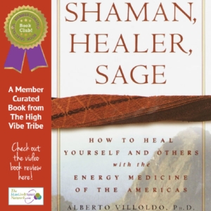 Video Book Review of Shaman Healer Sage by Alberto Villoldo