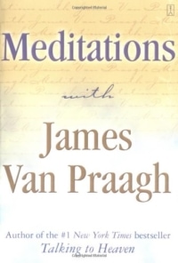 Video book review of Meditations with James Van Praagh