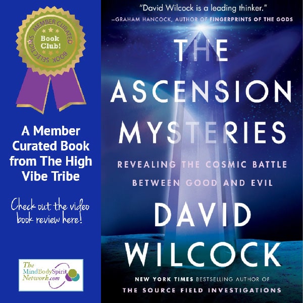 Video book review of The Ascension Mysteries by David Wilcock