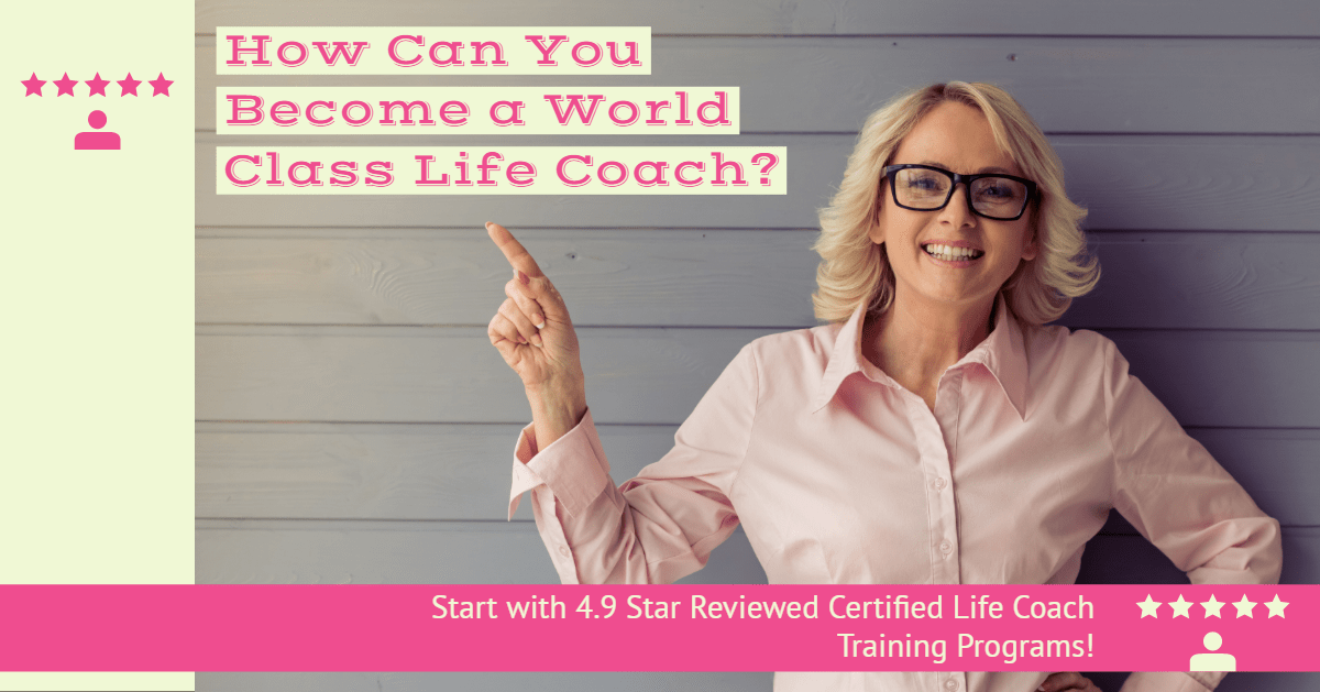 Become a World Class Life Coach with 4 9 Star Reviewed Life Coach Become a World Class Life Coach with 4 9 Star Reviewed Life Coach