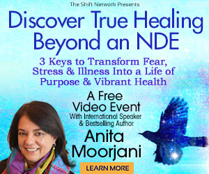 Discover True Healing Beyond an NDE with Anita Moorjani