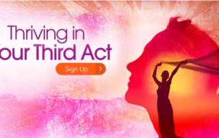 Thriving in Your 3rd Act Summit with The Shift Network