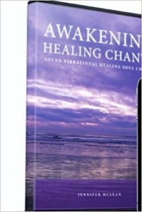 Awakening Healing Chants Jennifer Mclean