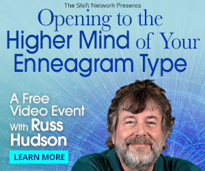 Opening to the Higher Mind of Your Enneagram Type with Russ Hudson