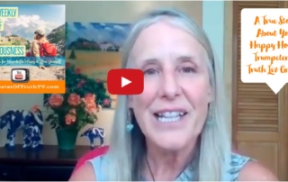 A True Story About Your Happy Host & Trumpeter of Truth Liz Gracia