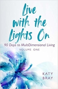 Live with the Lights On Book by Katy Bray
