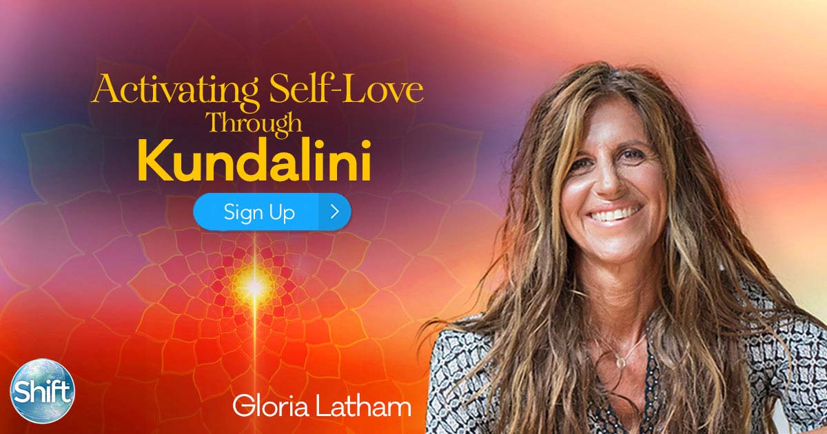 Activating Self-Love Through Kundalini with Gloria Latham (November – December 2019)