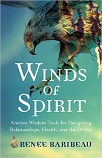 Book Winds of Spirit Written by Renee Baribeau