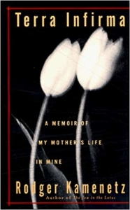 Terra Infirma - A Memoir of My Mother's Life in Mine