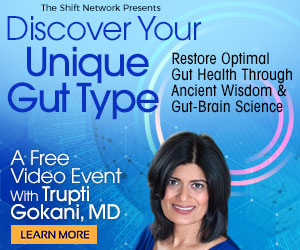 Discover Your Unique Gut Type & Gut Healthy Foods as Medicine with Trupti Gokani