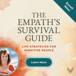 The Empath's Survival Guide Online Course with Dr. Judith Orloff