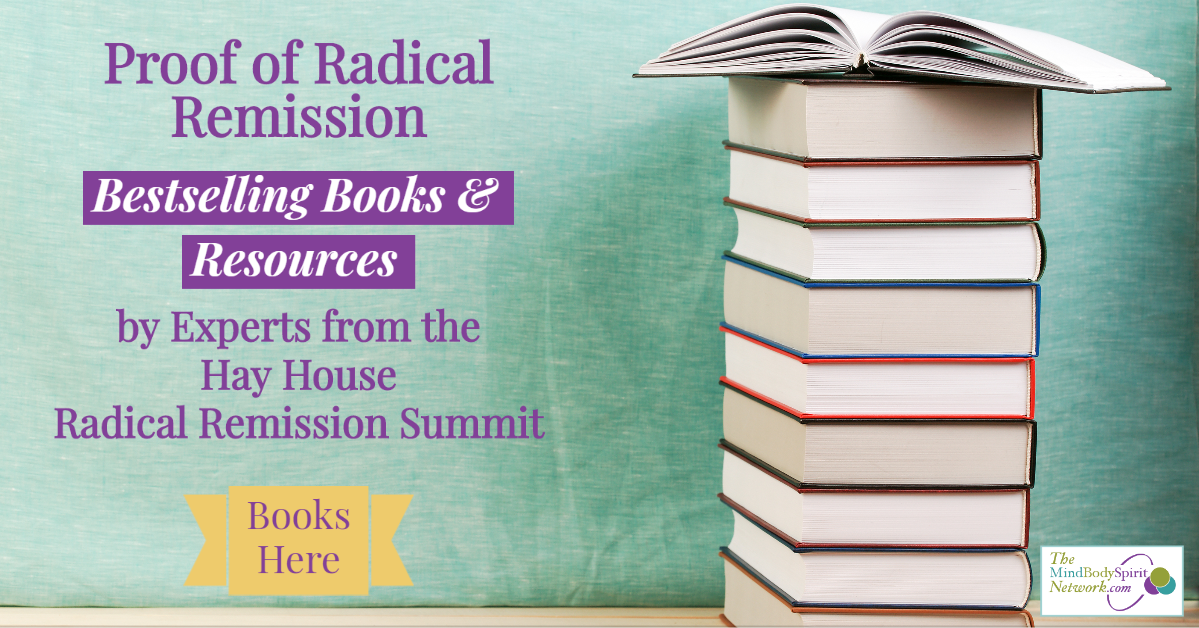 Radical Remission from Cancer Books & Resources