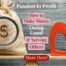 Passion for Profit -making money doing good