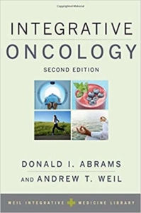 Integrative Oncology by Donald Abrams and Andrew Weil