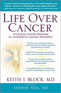 Life Over Cancer by Keith Block MD