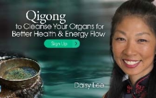 Qigong to Cleanse Your Organs for Better Health & Energy Flow with Daisy Lee