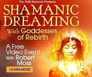 Shamanic Dreaming With Goddesses of Rebirth with Robert Moss