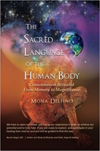 The Sacred Langiage of the Human Body by Mona Delfino