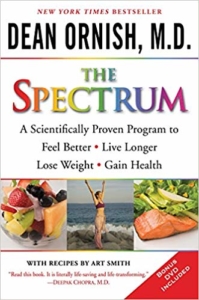 The Spectrum- A Scientifically Proven Program to Feel Better, Live Longer, Lose Weight, and Gain Health by Dean Ornish M.D.