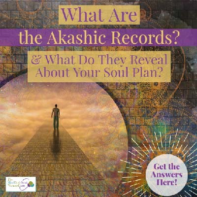What Are the Akashic Records and What Do They Reveal About YOur Soul Purpose Your Soul Plan