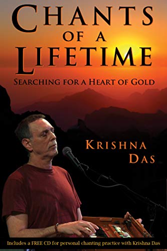 Chants of a Lifetime by Krishna Das