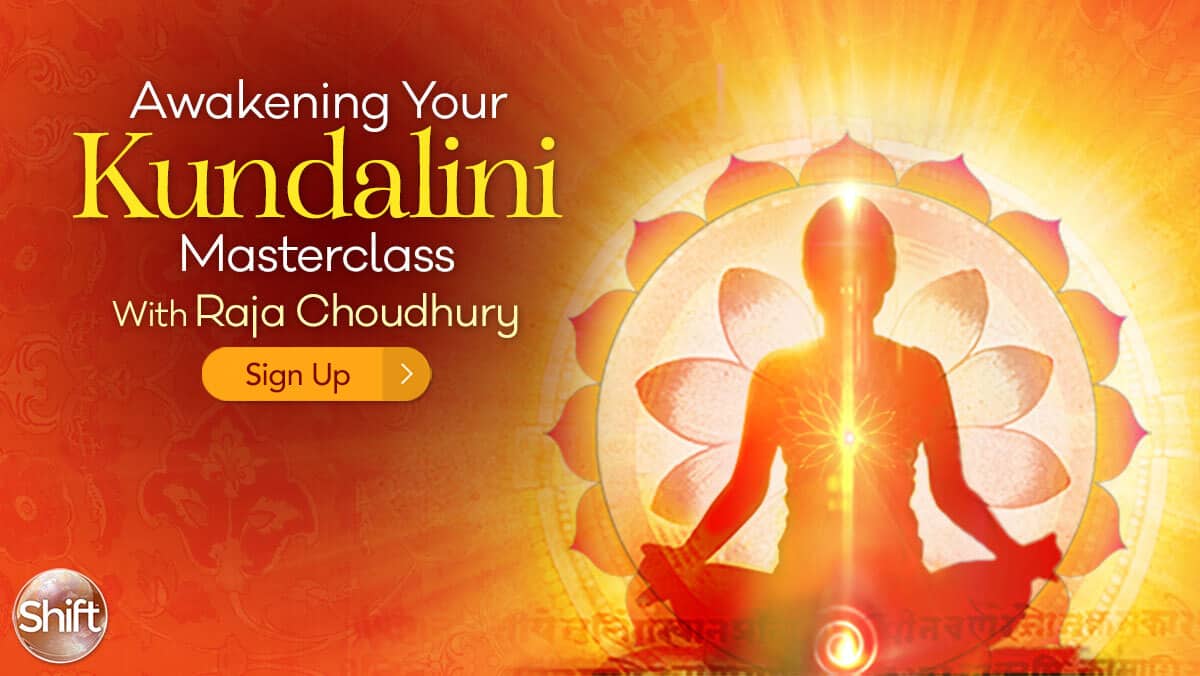 Awakening Kundalini Masterclass with Raja Choudhury- June - July 2020