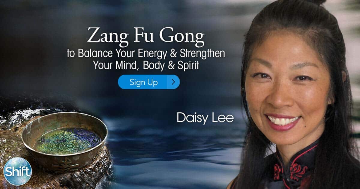 Zang Fu Gong to Balance Your Energy and strengthen Your Mind, Body & Spirit with Daisy Lee (June 2020)