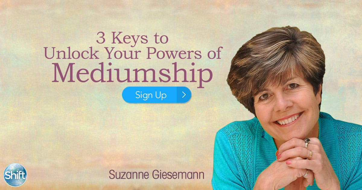 Unlock your evidential mediumship powers for speaking to the dead and loved ones who have passed Suzanne Giesemann Classes