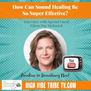 Interview with Eileen McKusick Sound Healing Therapy Tuning Fork Training