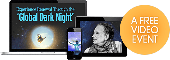 Global Dark Night of the Soul Meaning with Andrew Harvey