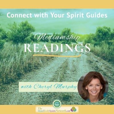 Connect with Your Spirit Guides with Evidential Medium Cheryl Murphy