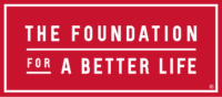 The Foundation for a Better Life 