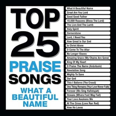 Top 25 Praise Songs