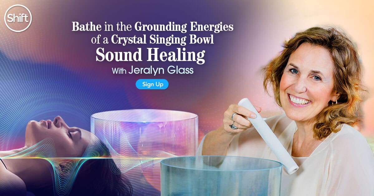Bathe in the Grounding Energies of a Crystal Singing Bowl Sound Healing with Jeralyn Glass (December – January 2021)