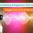 Sound Healing Frequencies Fact or Folklore