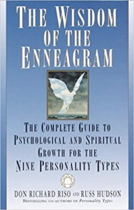 The Wisdom of the Enneagram- The Complete Guide to Psychological and Spiritual Growth for the Nine Personality Types